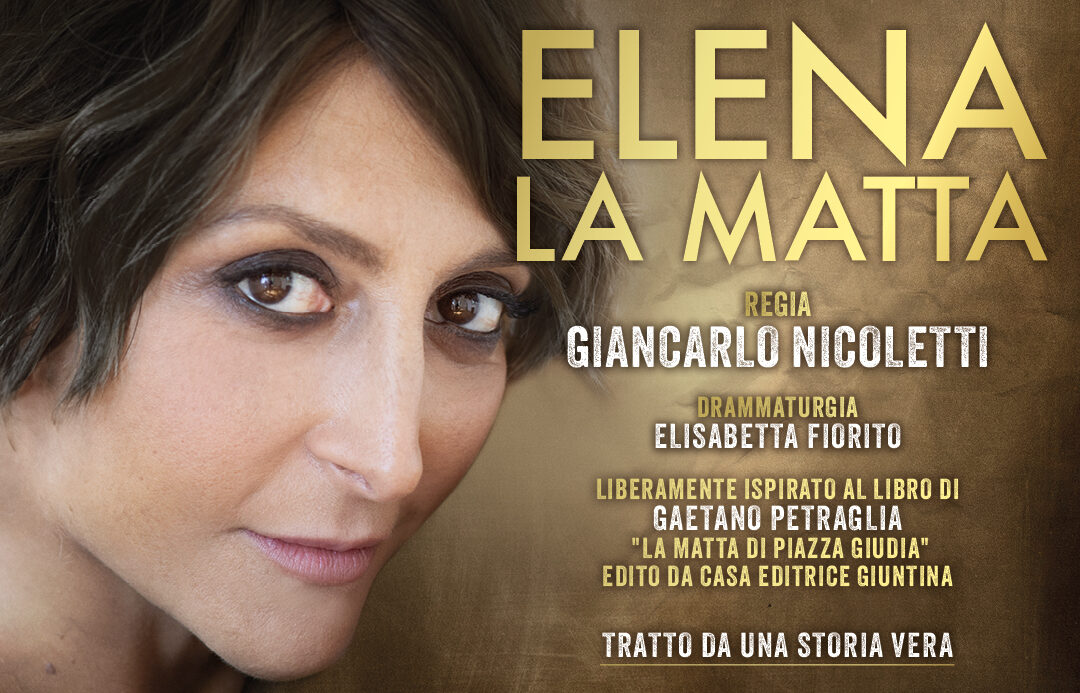 “Elena, la matta” al Teatro Dante di Sansepolcro